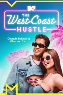 The West Coast Hustle
