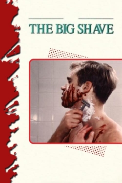 The Big Shave
