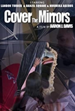 Cover the Mirrors